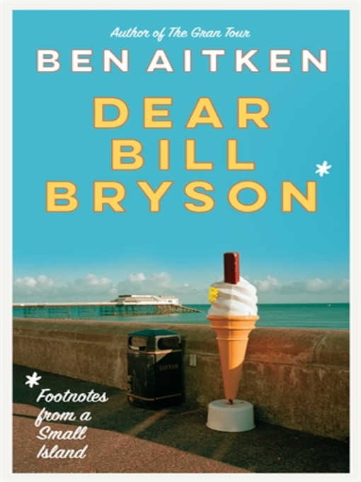 Cover image for Dear Bill Bryson